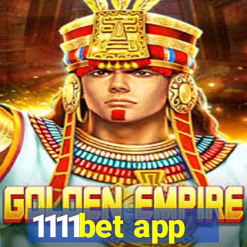1111bet app